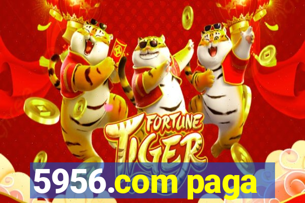 5956.com paga